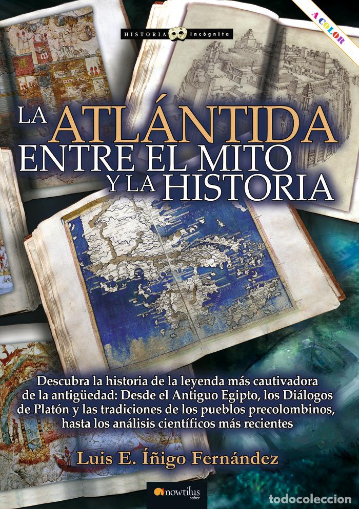 Livres: LA ATLANTIDA - I&Ntilde;IGO FERNANDEZ, LUIS E