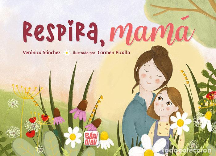 B&uuml;cher: RESPIRA MAMA - SANCHEZ, VERONICA