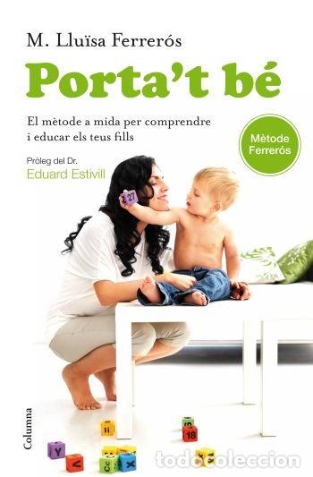 Livres: PORTA'T BE - MARIA LUISA FERREROS