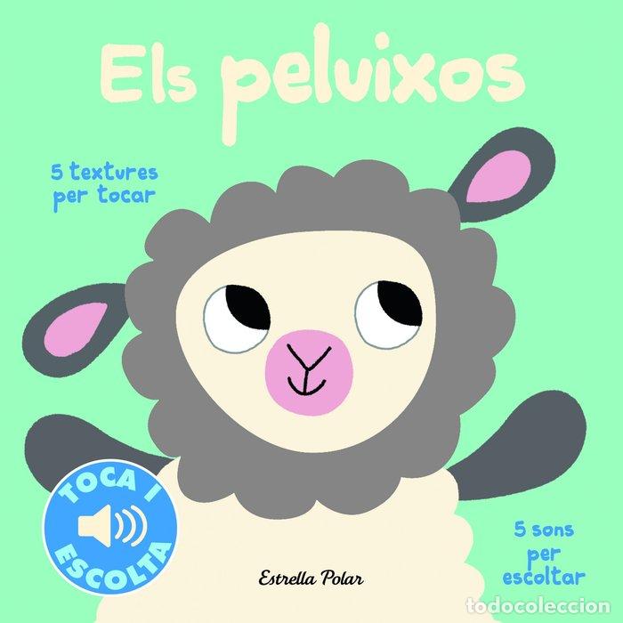 Libros: ELS PELUIXOS. TOCA I ESCOLTA - MARION BILLET