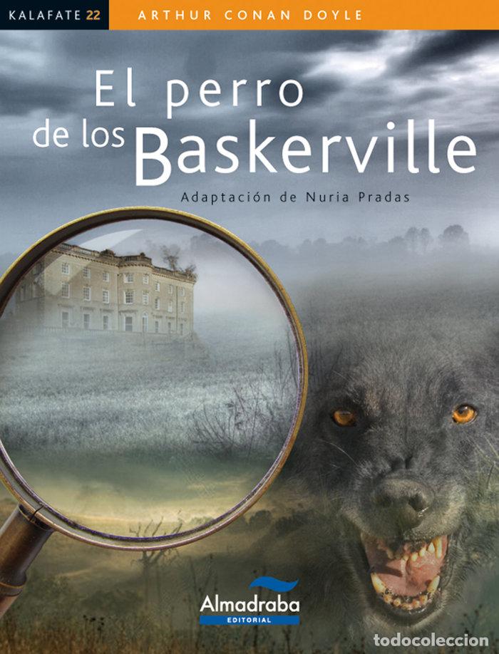 Libros: PERRO DE LOS BASKERVILLE KALAFATE - DOYLE, CONNAN