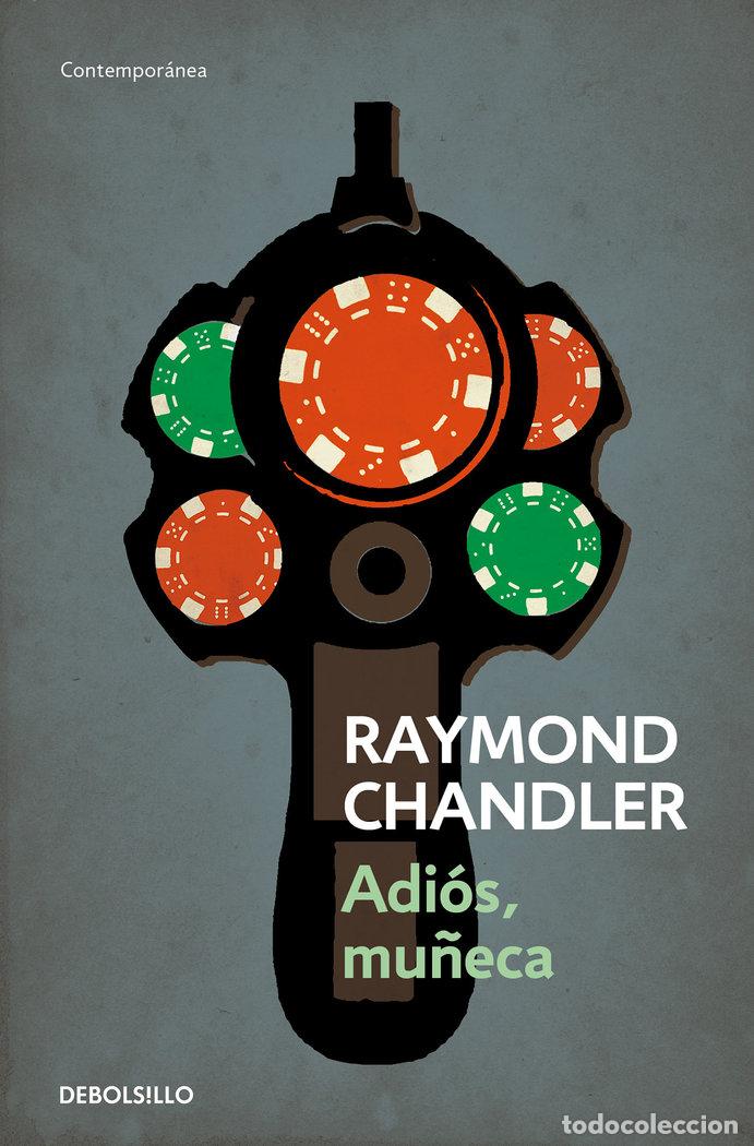 Libros: ADIOS MU&Ntilde;ECA - CHANDLER, RAYMOND