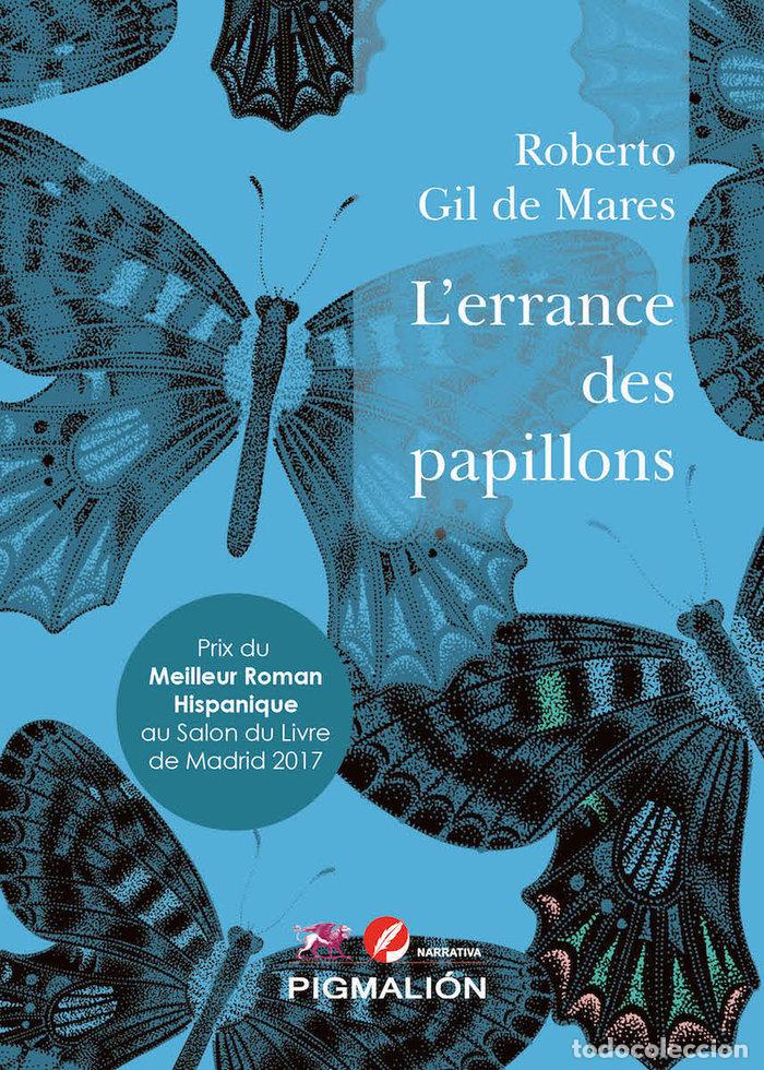 Libri: LERRANCE DES PPILLONS - GIL DE MARES, ROBERTO