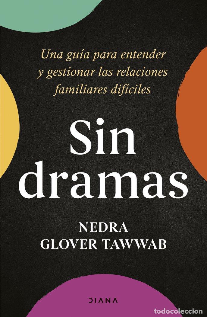 Libri: SIN DRAMAS - NEDRA GLOVER TAWWAB