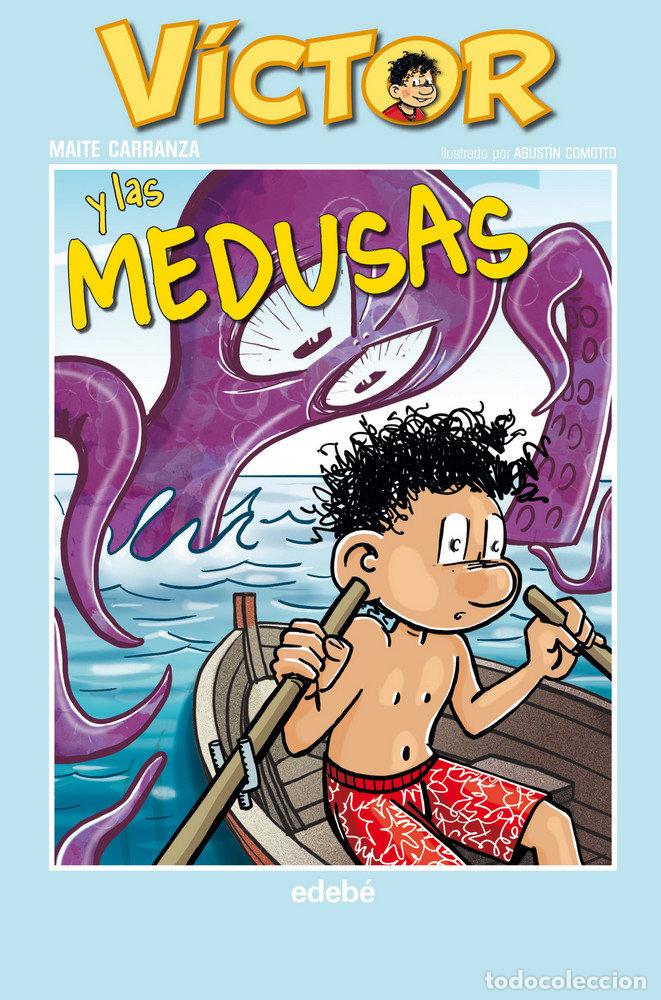 Livros: VICTOR Y LAS MEDUSAS - CARRANZA, MAITE