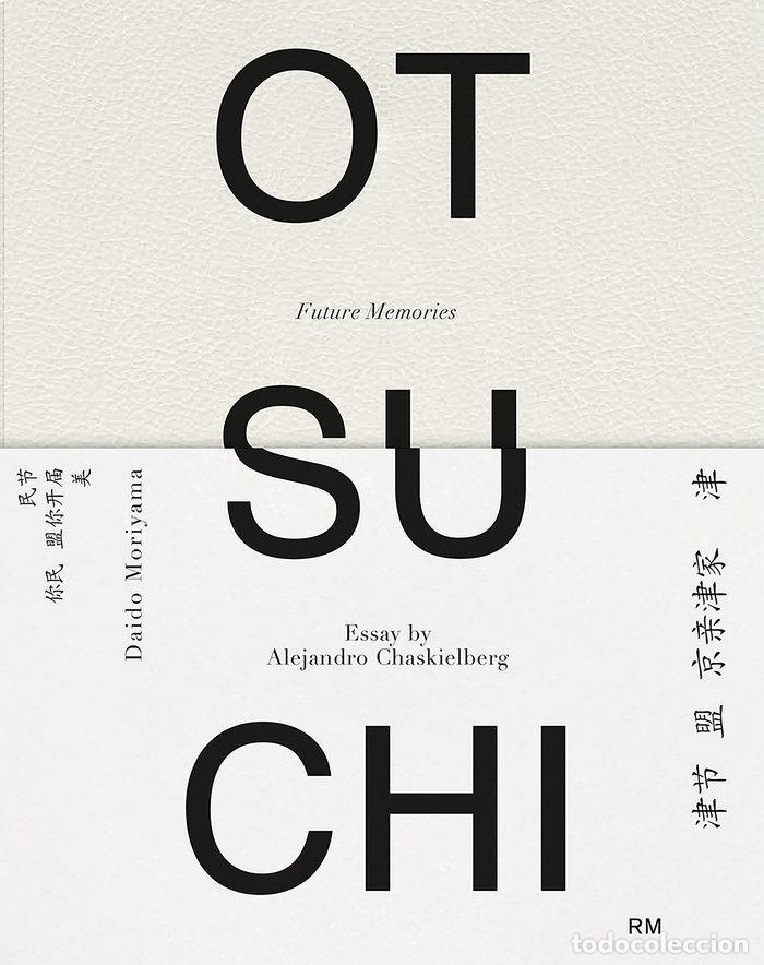 Libros: OTSUCHI - CHASKIELBERG, ALEJANDRO
