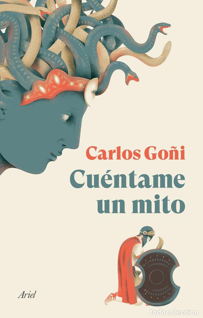 Libros: CUENTAME UN MITO - CARLOS GO&Ntilde;I