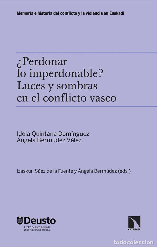Libros: PERDONAR LO IMPERDONABLE - BERMUDEZ VELEZ, ANGELA