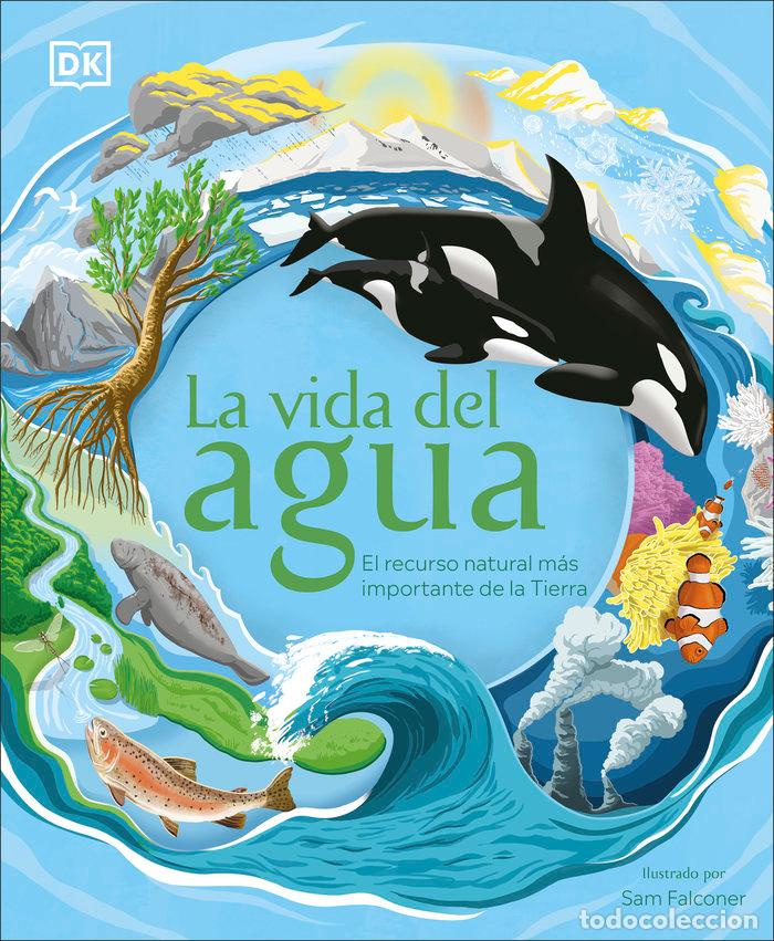 B&uuml;cher: LA VIDA DEL AGUA - DK