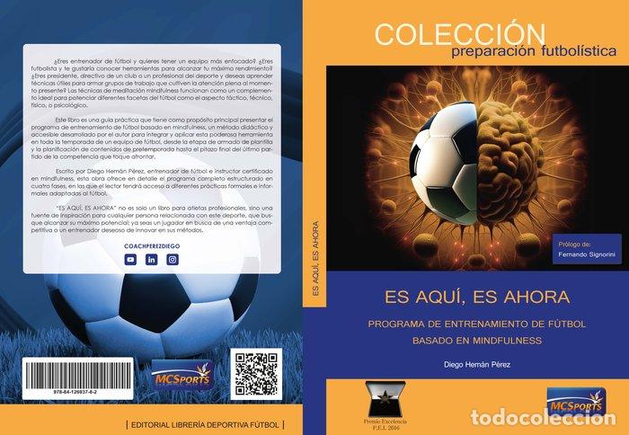 Livres: ES AQUI AHORA ENTRENAMIENTO DE FUTBOL BASADO EN MINDFULNESS - AA.VV