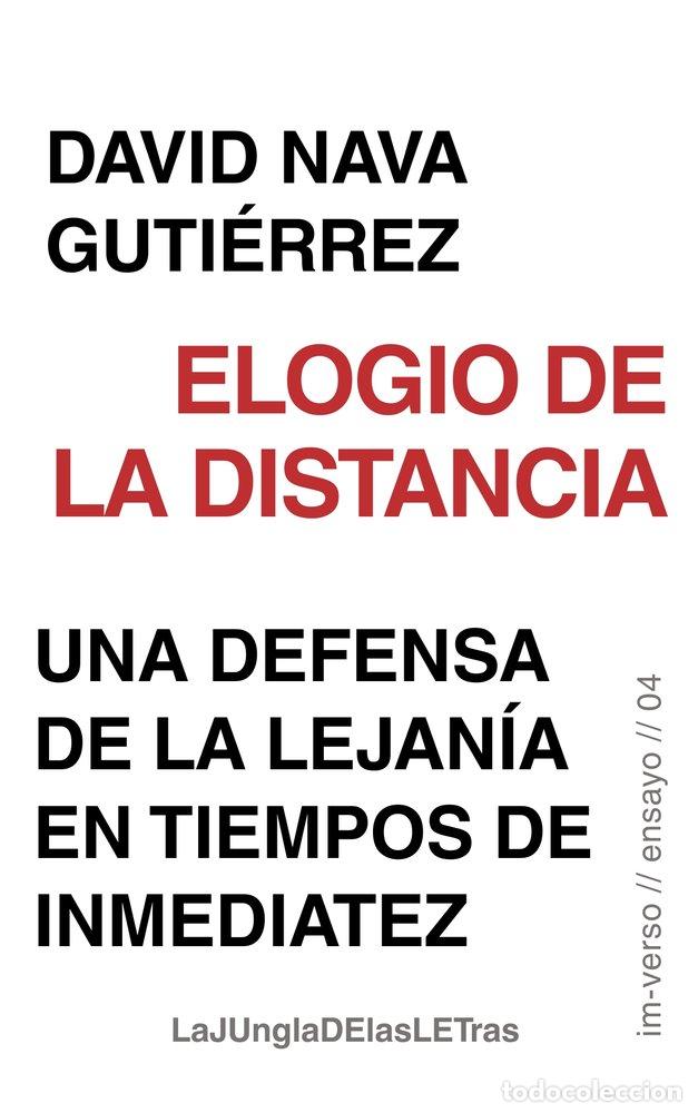 Libri: ELOGIO DE LA DISTANCIA - NAVA GUTI&Eacute;RREZ, DAVID