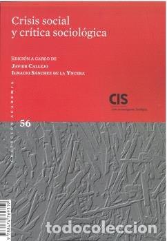 Libros: CRISIS SOCIAL Y CRITICA SOCIOLOGICA 56 - AA.VV.
