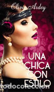 Libri: UNA CHICA CON ESTILO OFERTA - ARDEY, OLIVIA