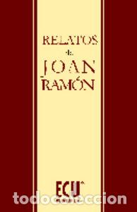 Libros: RELATOS DE JOAN RAMON - RAMON SOLER, JOAN