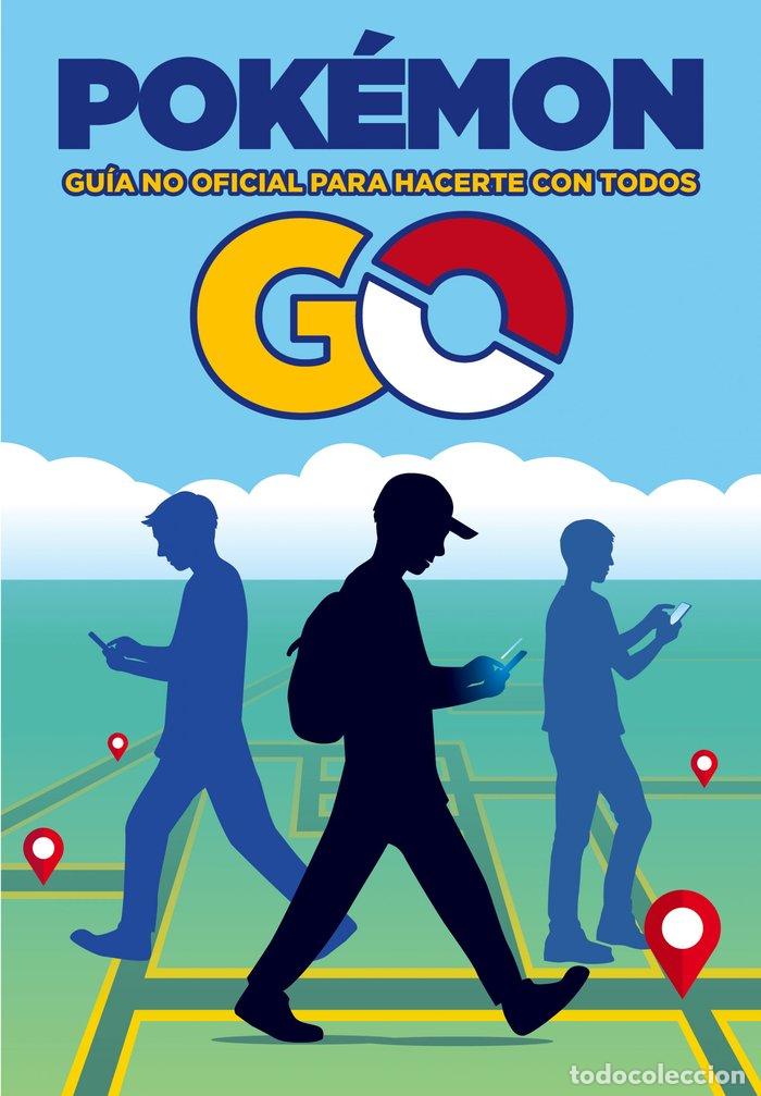 B&uuml;cher: POKEMON GO GUIA NO OFICIAL PARA HACERTE CON TODOS - AA.VV