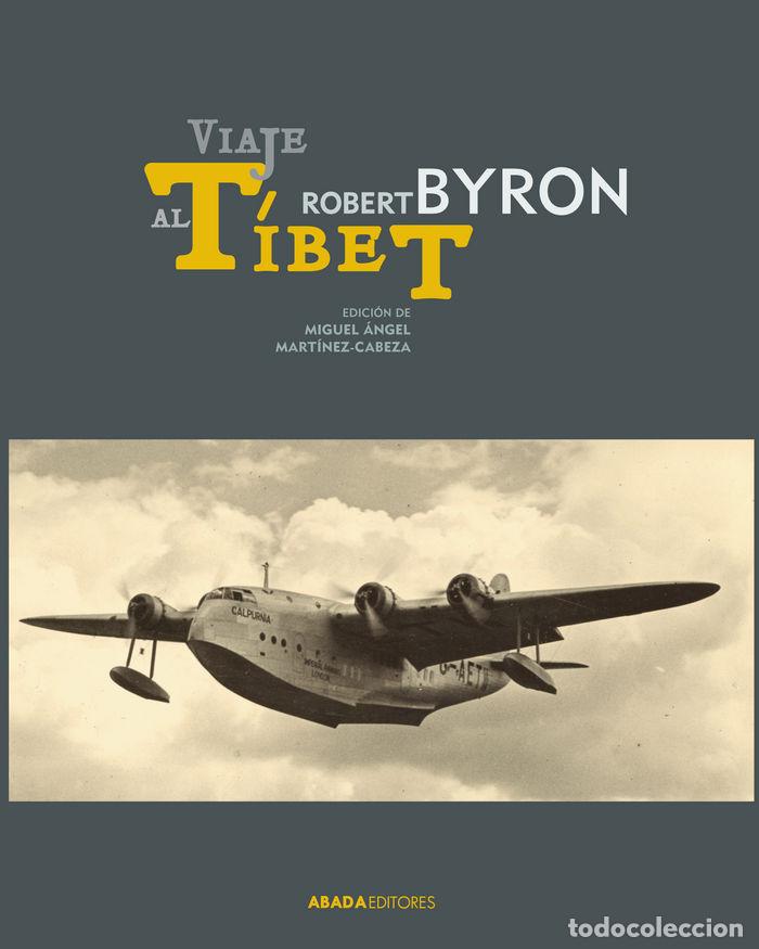 B&uuml;cher: VIAJE AL TIBET - BYRON, ROBERT