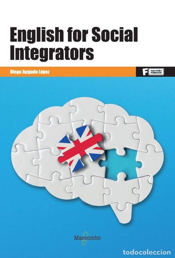 B&uuml;cher: ENGLISH FOR SOCIAL INTEGRATORS - DIEGO JURADO LOPEZ
