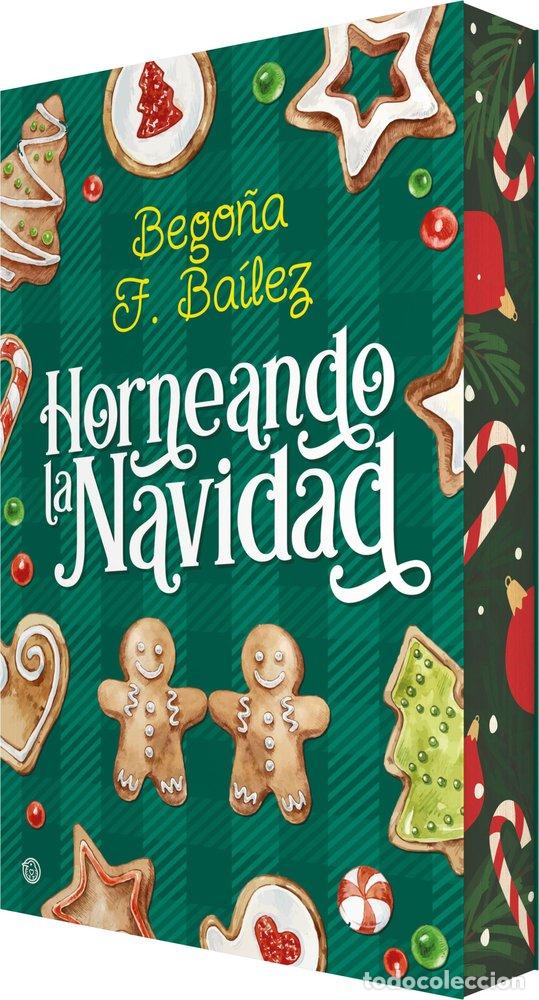 Libros: HORNEANDO LA NAVIDAD - BAILEZ, BEGO&Ntilde;A F.