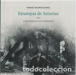 Libros: ESTAMPAS DE ASTURIAS - MAURIN ALVAREZ, MANUEL