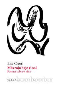 Libros: MAS ROJO BAJO EL SOL - CROSS, ELSA