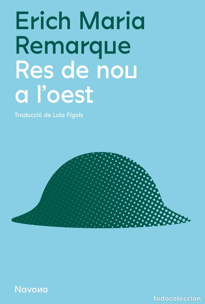books: RES DE NOU A LOEST - REMARQUE, ERICH MARIA