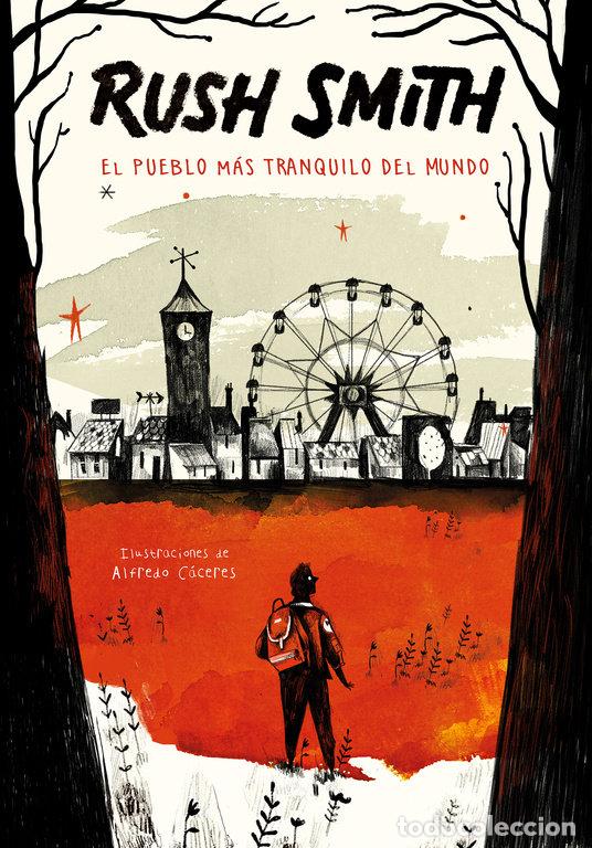 books: PUEBLO MAS TRANQUILO DEL MUNDO,EL - RUSH SMITH