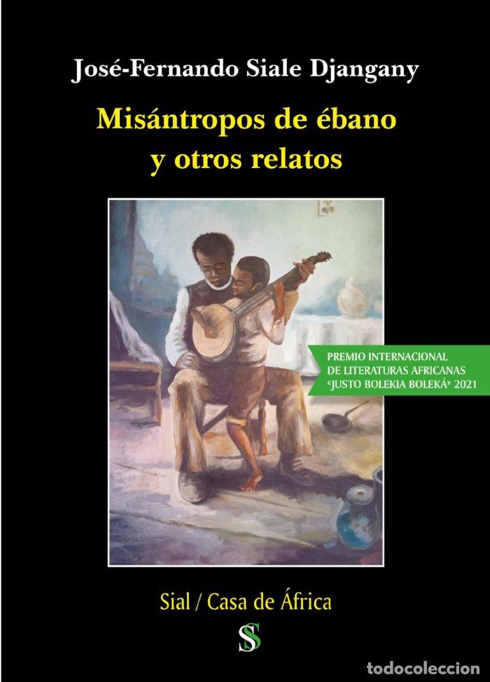 books: MISANTROPOS DE EBANO Y OTROS RELATOS - SIALE DJANGANY, JOSE FERNANDO