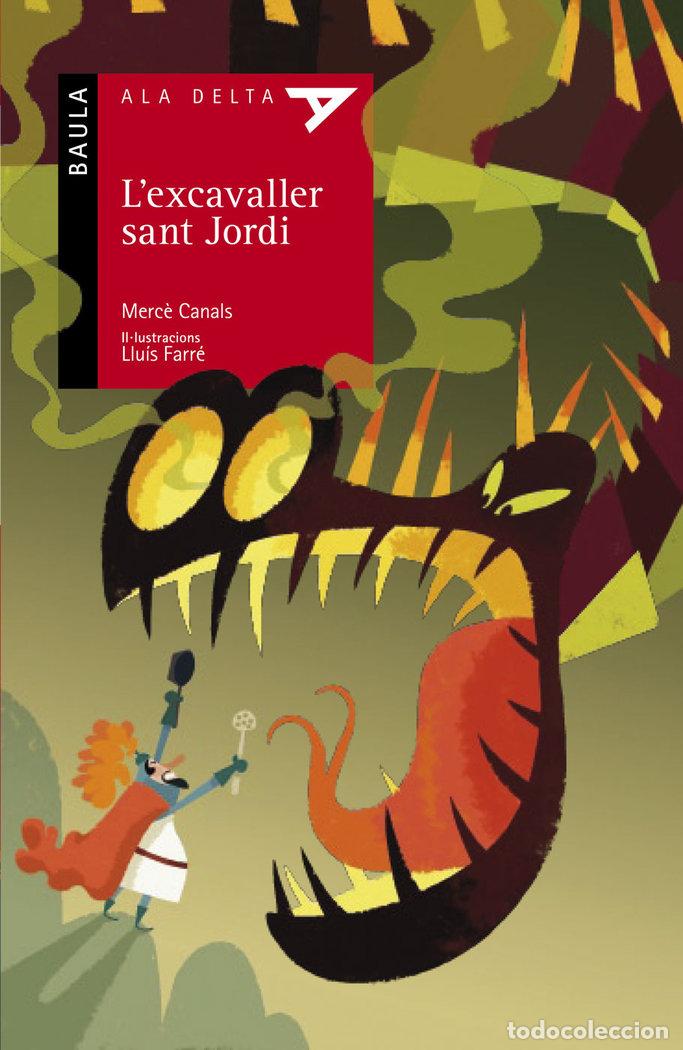 Libros: L'EXCAVALLER SANT JORDI - CANALS FERRER, MERC&Ocirc;