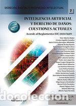 Libri: INTELIGENCIA ARTIFICIAL Y DERECHO DE DA&Ntilde;OS CUESTIONES ACTUA - AA.VV.