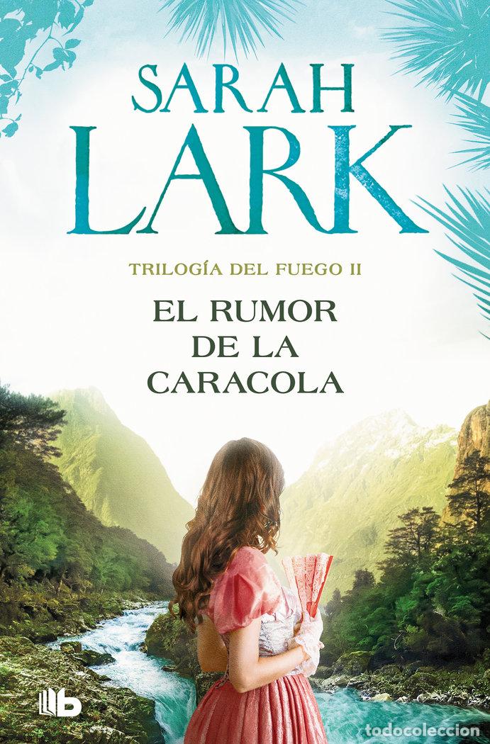 Libri: EL RUMOR DE LA CARACOLA TRILOGIA DEL FUEGO 2 - LARK, SARAH