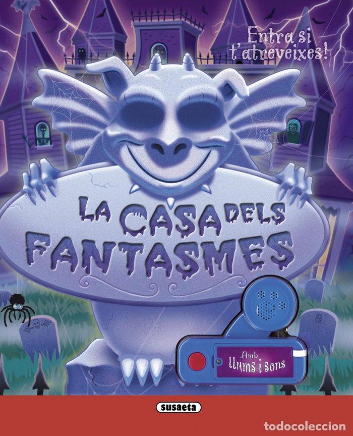 Libri: CASA DELS FANTASMES,LA - SUSAETA, EQUIP
