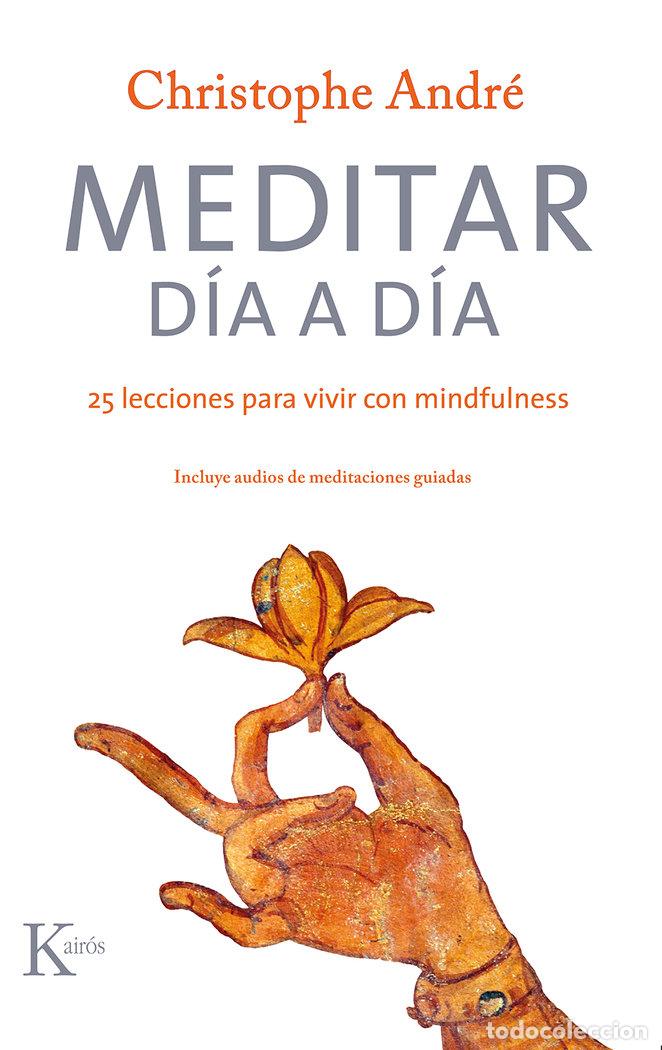 Libri: MEDITAR DIA A DIA - ANDRE, CHRISTOPHE