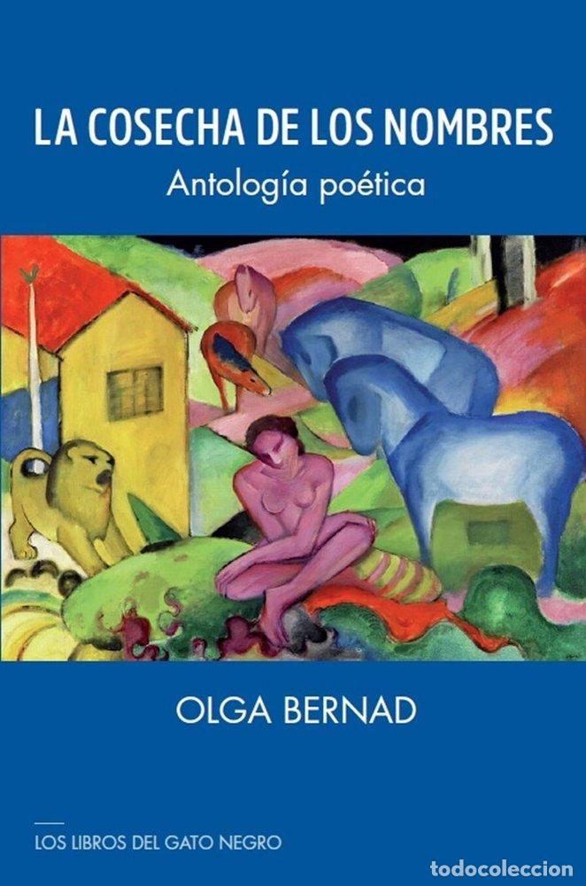 Libri: LA COSECHA DE LOS NOMBRES - BERNAD, OLGA