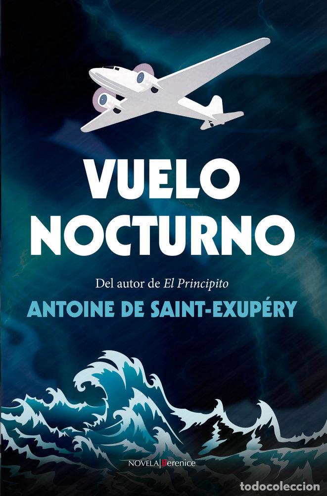 Libri: VUELO NOCTURNO - SAINT EXUPERY, ANTOINE DE