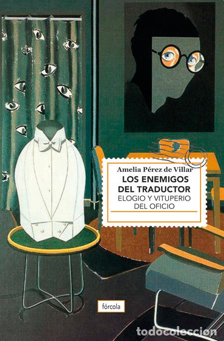 Livres: ENEMIGOS DEL TRADUCTOR,LOS - PEREZ DE VILLAR, AMELIA
