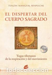 books: DESPERTAR DEL CUERPO SAGRADO,EL - TENZINWANGYALRINPOCHE