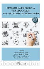 Livres: RETOS DE LA PSICOLOGIA Y LA EDUCACION EN CONTEXTOS UNIVERSIT - .