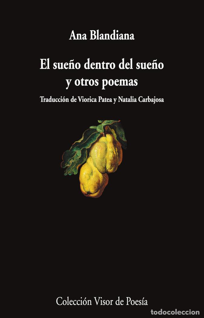 Livres: EL SUE&Ntilde;O DENTRO DEL SUE&Ntilde;O Y OTROS POEMAS - BLANDIANA, ANA