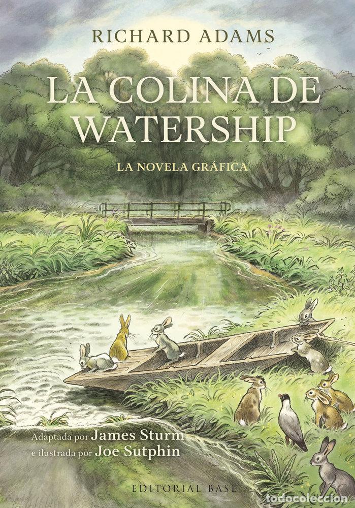 Livres: COLINA DE WATERSHIP,LA - ADAMS, RICHARD