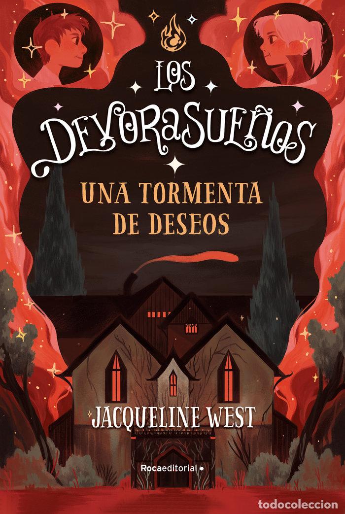 Livres: UNA TORMENTA DE DESEOS LOS DEVORASUE&Ntilde;OS 2) - WEST, JACQUELINE