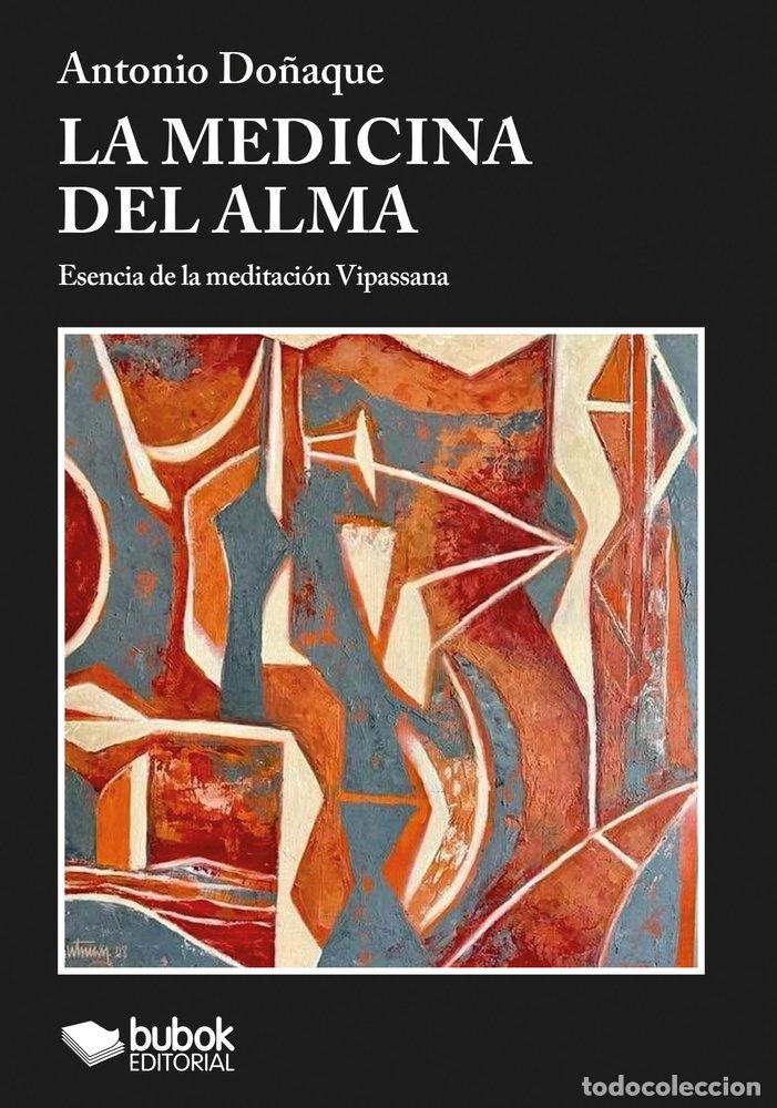 Livros: LA MEDICINA DEL ALMA - DO&Ntilde;AQUE, ANTONIO