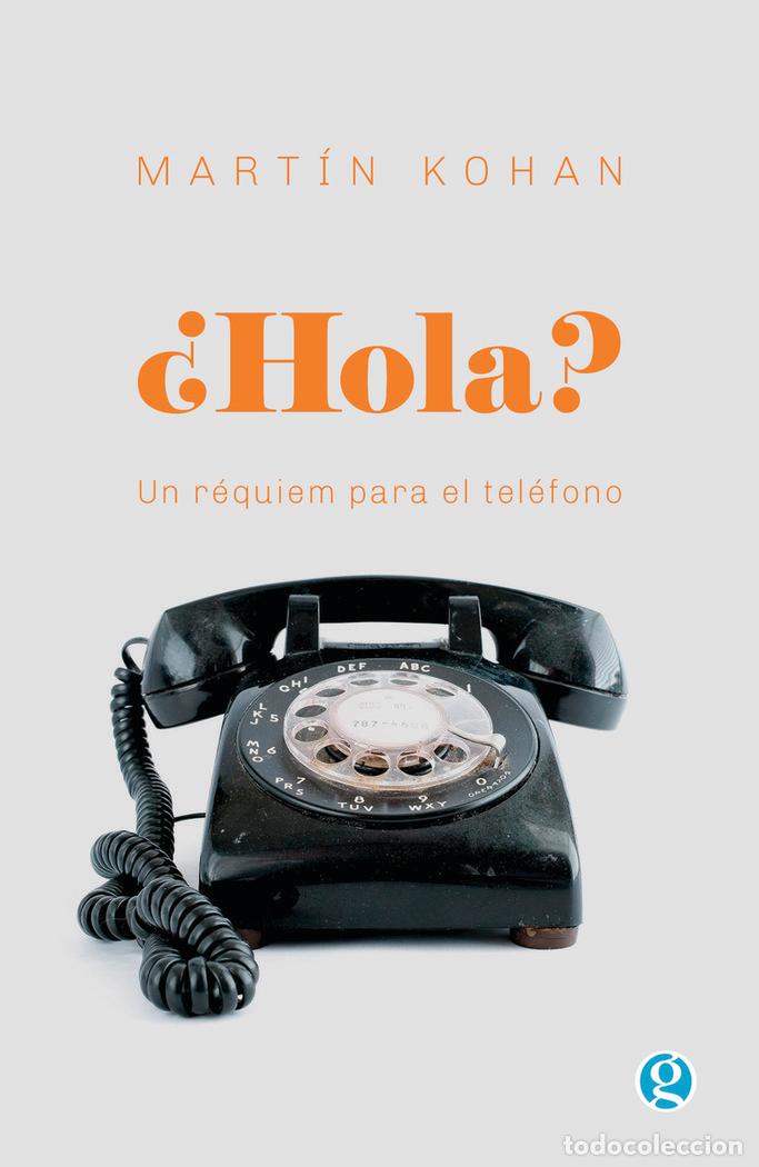 Libros: HOLA - KOHAN, MARTIN