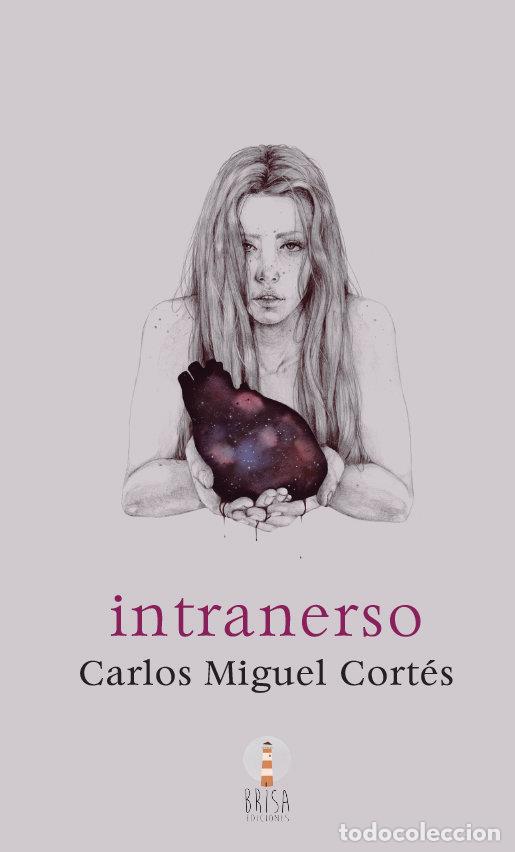 Libri: INTRANERSO - CARLOS MIGUEL CORTES