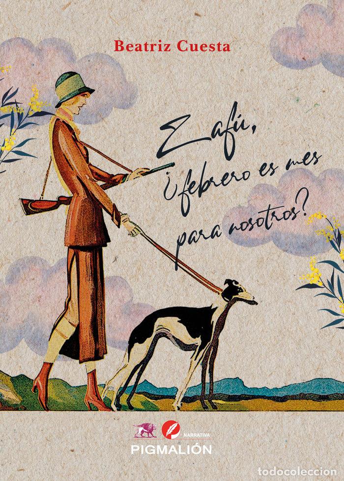 Libri: ZAFU FEBRERO ES MES PARA NOSOTROS - CUESTA, BEATRIZ