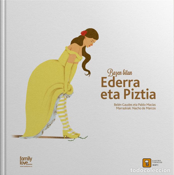 B&uuml;cher: BAZEN BITAN... EDERRA ETA PIZTIA - MACIAS ALBA, PABLO