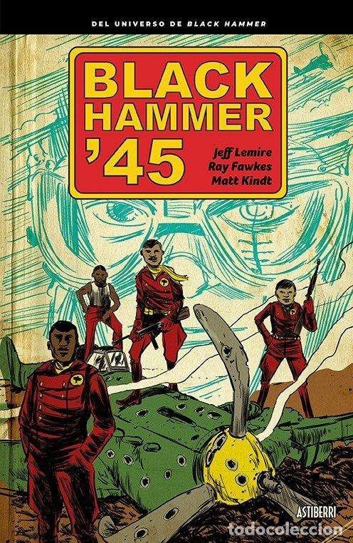 Livros: BLACK HAMMER 45 - KINDT