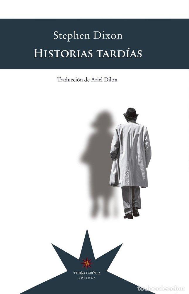 Livros: HISTORIAS TARDIAS - DIXON, STEPHEN
