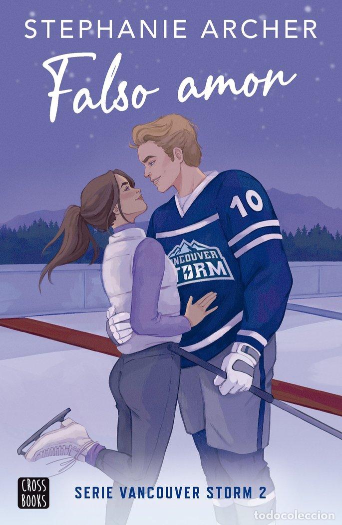 Libros: FALSO AMOR - STEPHANIE ARCHER