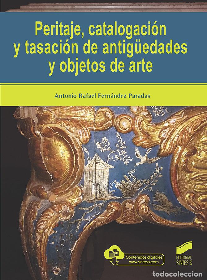 Livres: PERITAJE CATALOGACION Y TASACION - FERNANDEZ PARADAS, ANTONIO RAFAEL