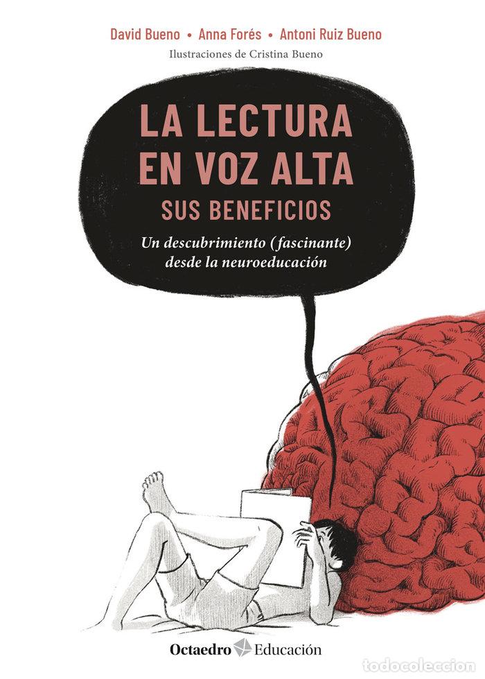 Livres: LA LECTURA EN VOZ ALTA SUS BENEFICIOS - BUENO, DAVID